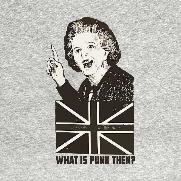 WHAT IS PUNK THEN? by theanomalius_merch